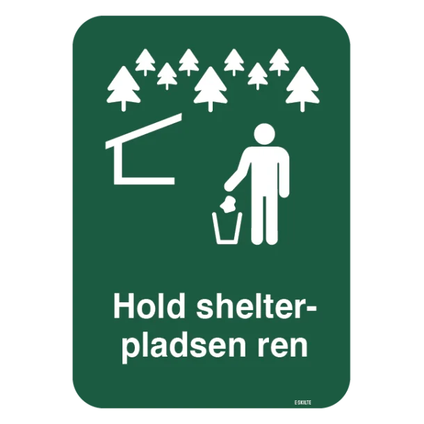 Hold shelterpladsen ren skilt