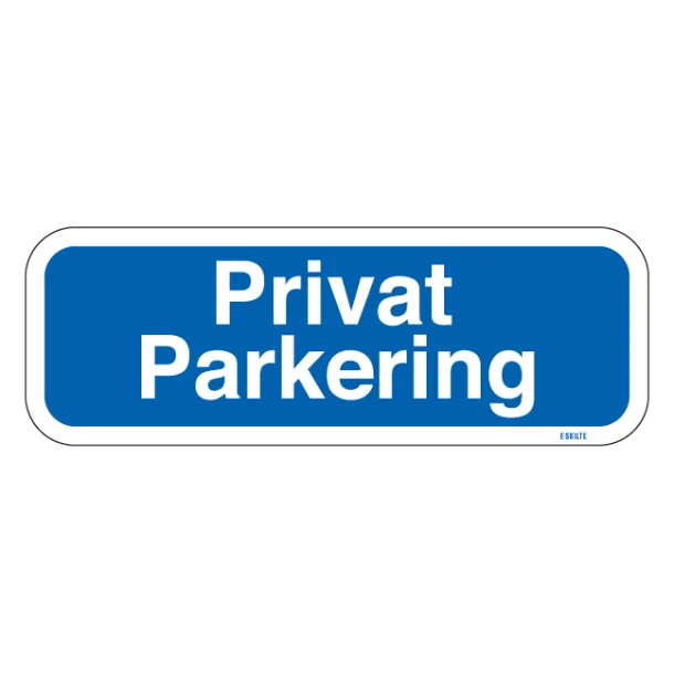 Privat parkering. P skilt