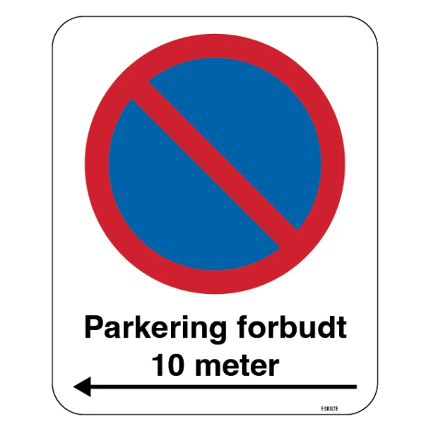 Parkering forbudt i begge retninger Skilt