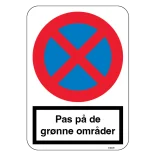 Stopforbud på de grønne områder skilt