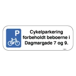 P Cykelparkering forbeholdt beboerne i xxxx xxxxxx skilt