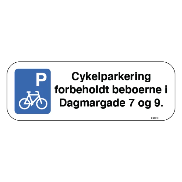 P Cykelparkering forbeholdt beboerne i xxxx xxxxxx skilt