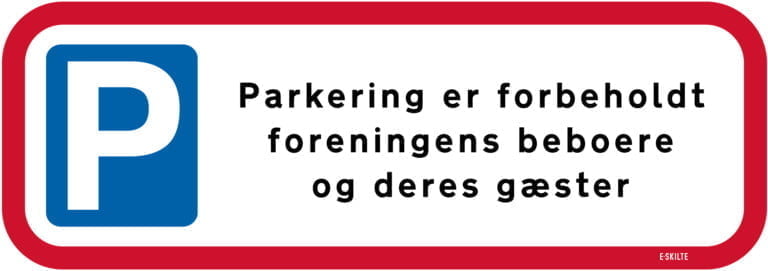 Parkering er forbeholdt foreningens beboere og deres gæster