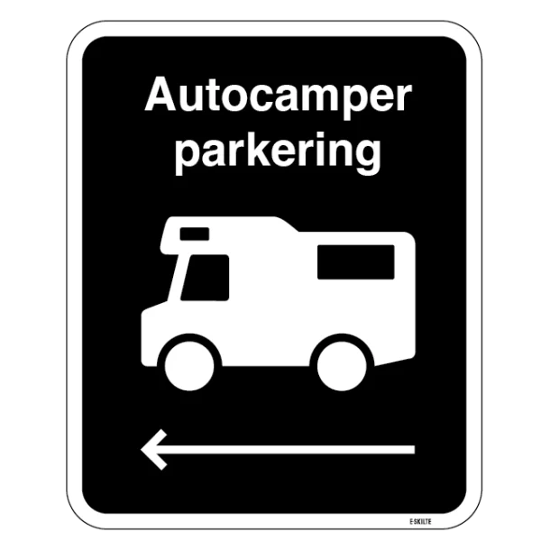 Autocamper parkering til venstre skilte