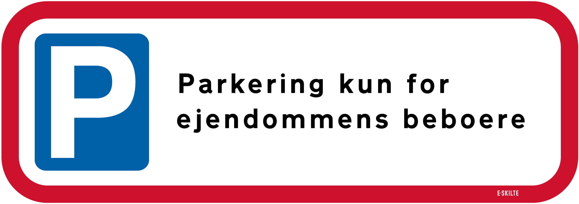 Parkering kun for ejendommens beboere