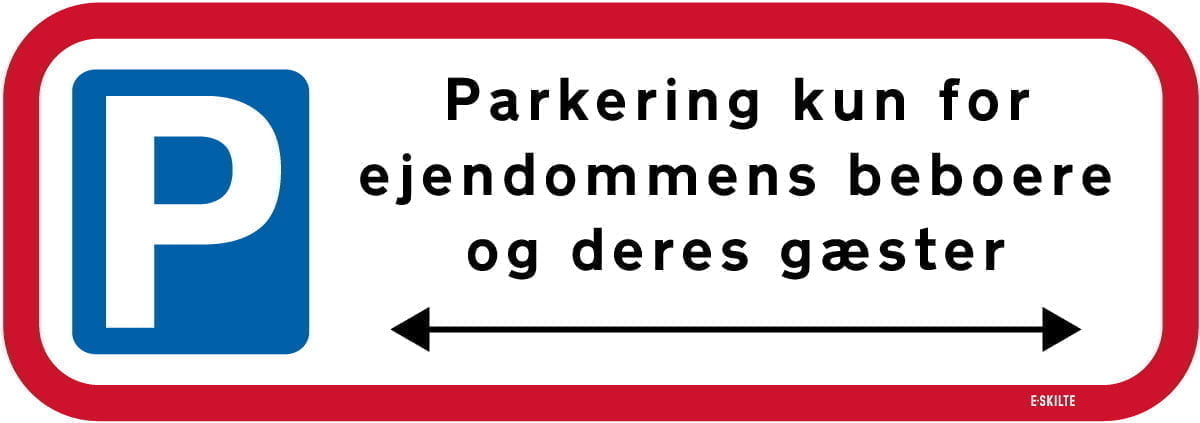 Parkering kun for beboere og deres gæster