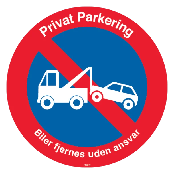Privat parkering - Biler fjernes uden ansvar skilt