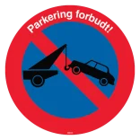 Parkering forbudt Skilt