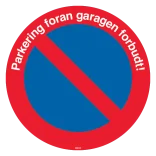 Parkering foran garage forbudt skilt