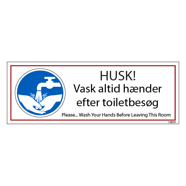 Vask altid hænder efter toiletbesøg. Påbudsskilt