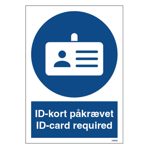 ID-kort påkrævet ID card required påbudsskilt