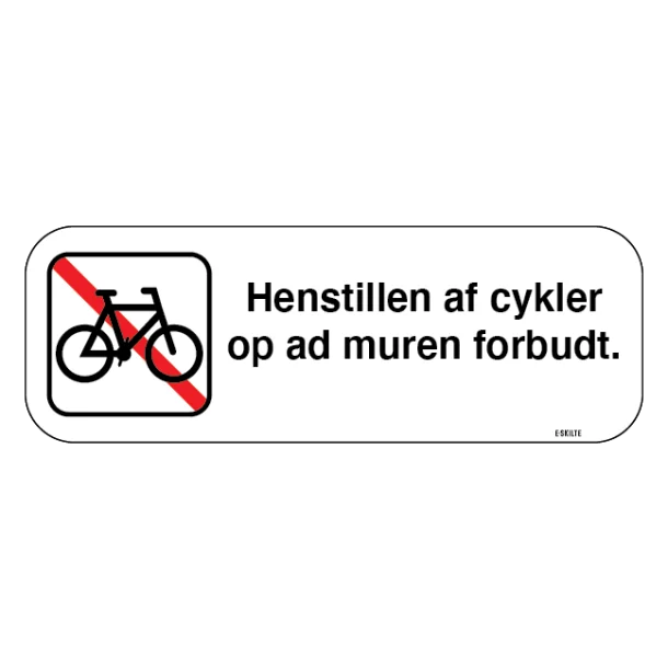 Henstillen af cykler op af muren forbudt. Parkeringsskilt
