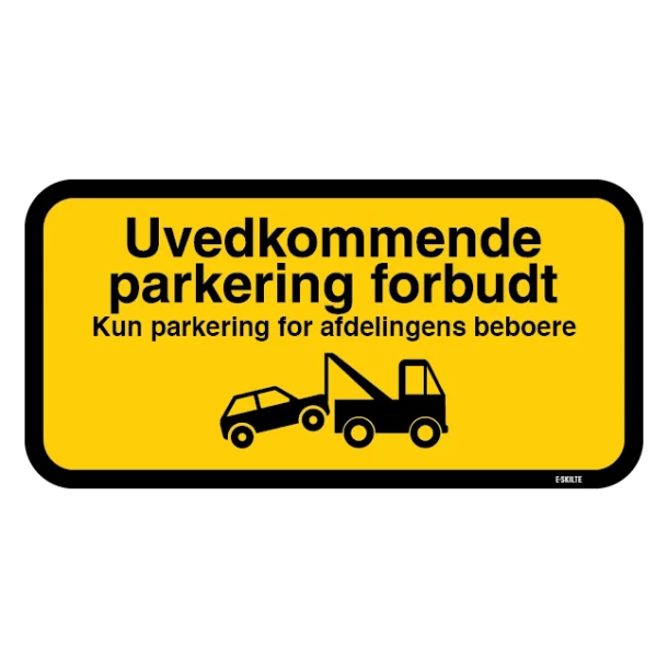 Uvedkommende parkering forbudt Kun parkering for afdelingens beboere. Parkeringsskilt