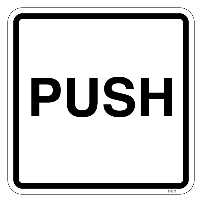 PUSH - piktogram skilt