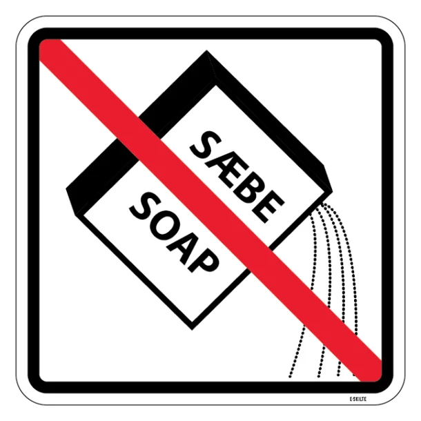 Sæbe soap forbud. Piktogram skilt