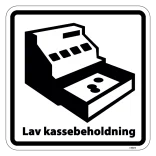 LAV KASSEBEHOLDNING - piktogram. skilt