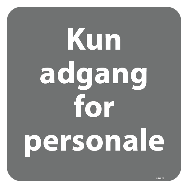 Kun for personale . Piktogram skilt