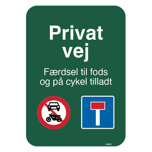 Privat vej Skilt