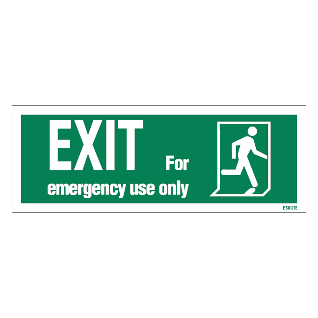 Exit Left-man Run Right-for Emergency Use Only Redningsskilte.