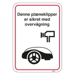 Denne plæneklipper er sikret med overvågning skilt