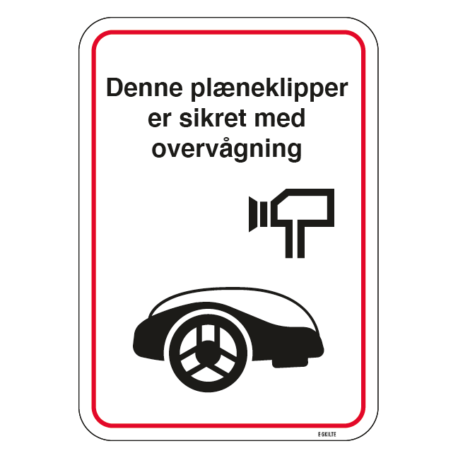 Denne plæneklipper er sikret med overvågning skilt