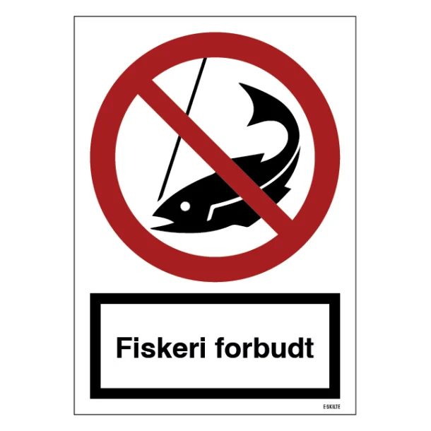 Fiskeri forbudt skilt