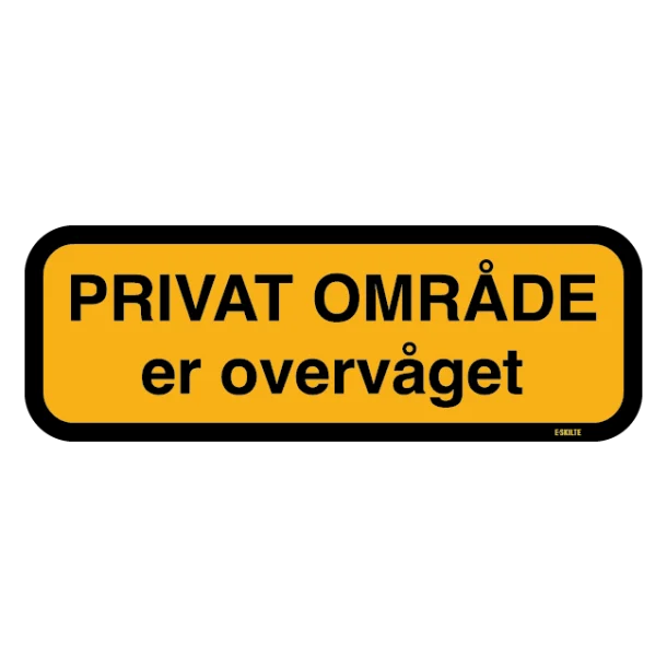 Privat område er overvåget skilt