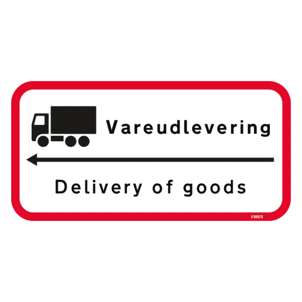 Vareudlevering Delivery of goods. Trafikskilt
