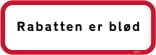 Rabatten er blød skilt