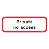 Private no access Skilt