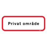 Privat område Skilt