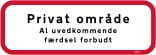 Privat område al uvedkommende færdsel forbudt