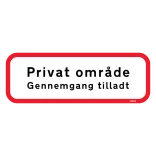 Privat område gennemgang tilladt Skilt