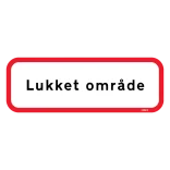 Lukket område Skilt