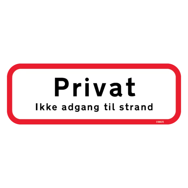 Privat Ikke adgang til strand Skilt