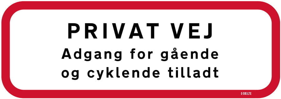 Privat vej adgang for gående og cyklende tilladt