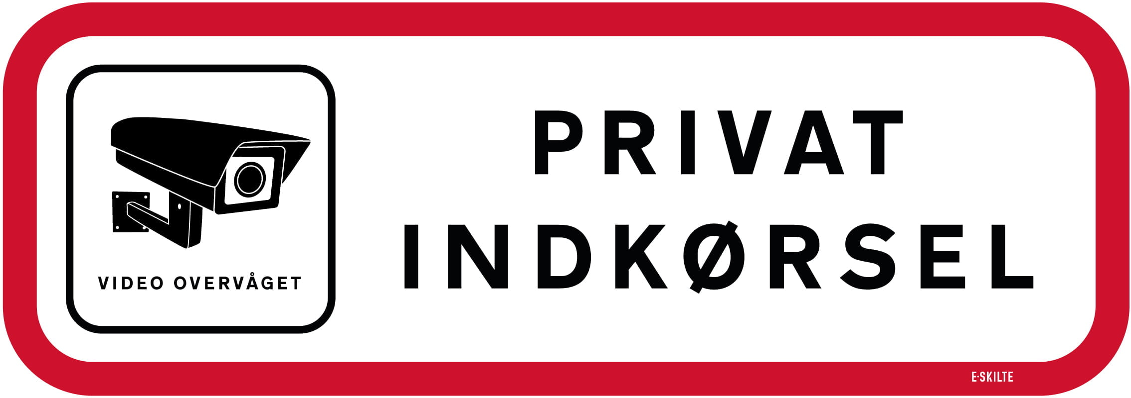 Privat indkørsel skilt
