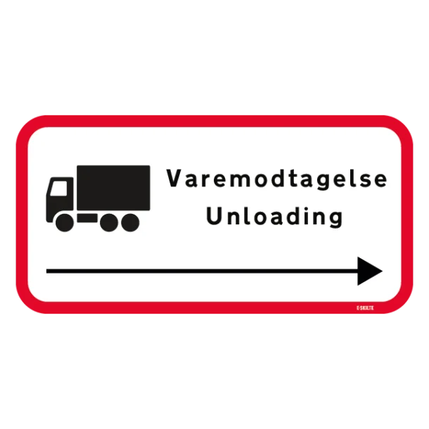 Varemodtagelse Unloading. Trafikskilt