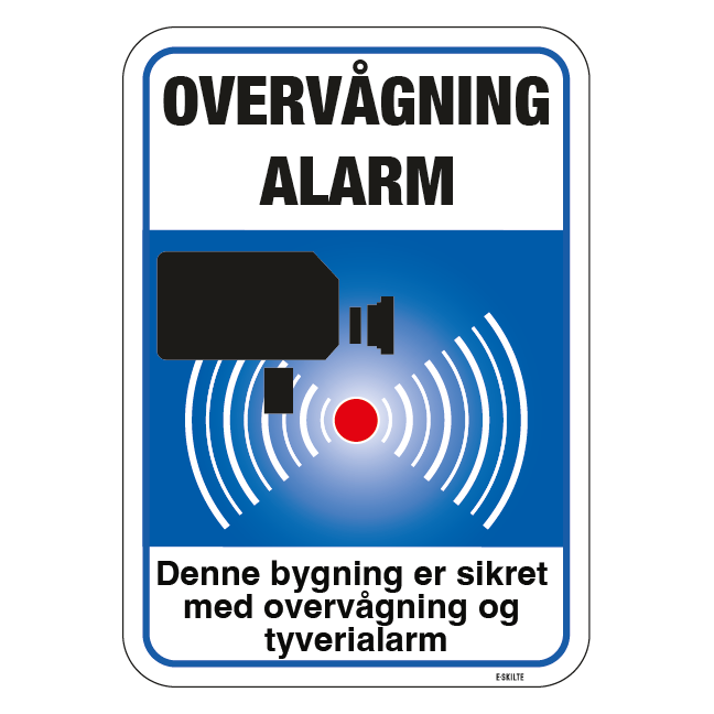 Overvågning Alarm Denne bygning er sikret med overvågning og tyverialarm blåt Skilt