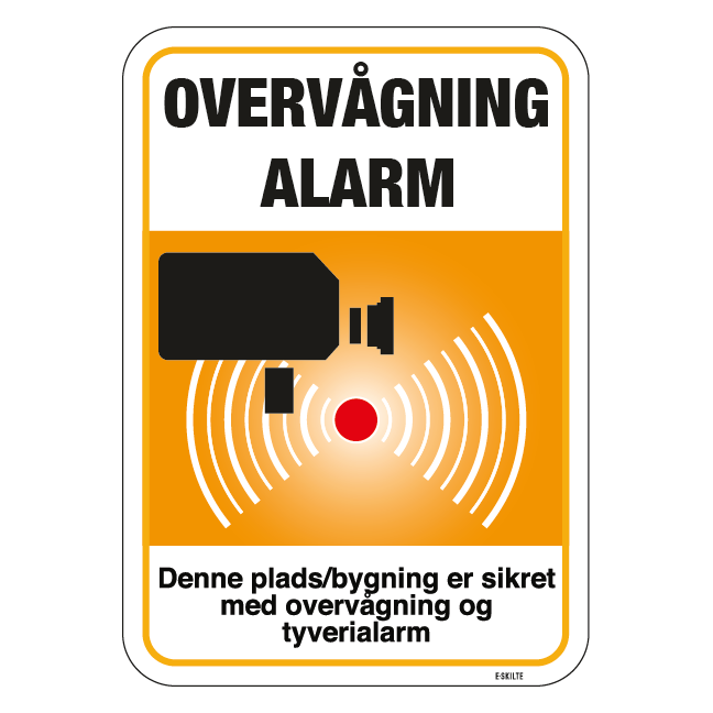 Denne plads/bygning er sikret med overvågning og tyverialarm.Skilt
