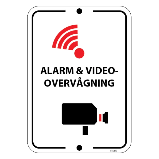 Alarm og Videoovervågningsskilt