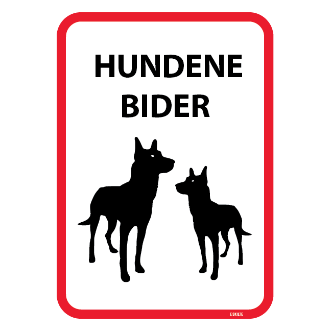 Hundene bider. skilt