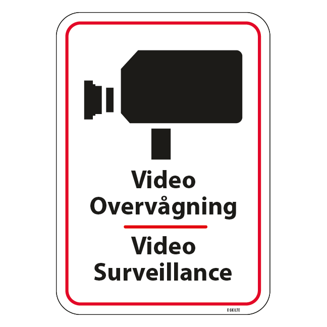 Video overvågning Video Surveillance. skilt