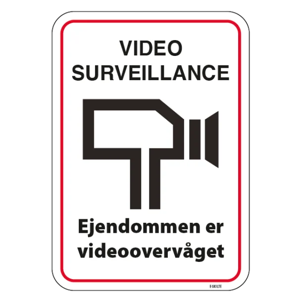 Video surveillance Ejendommen er videoovervåget. skilt